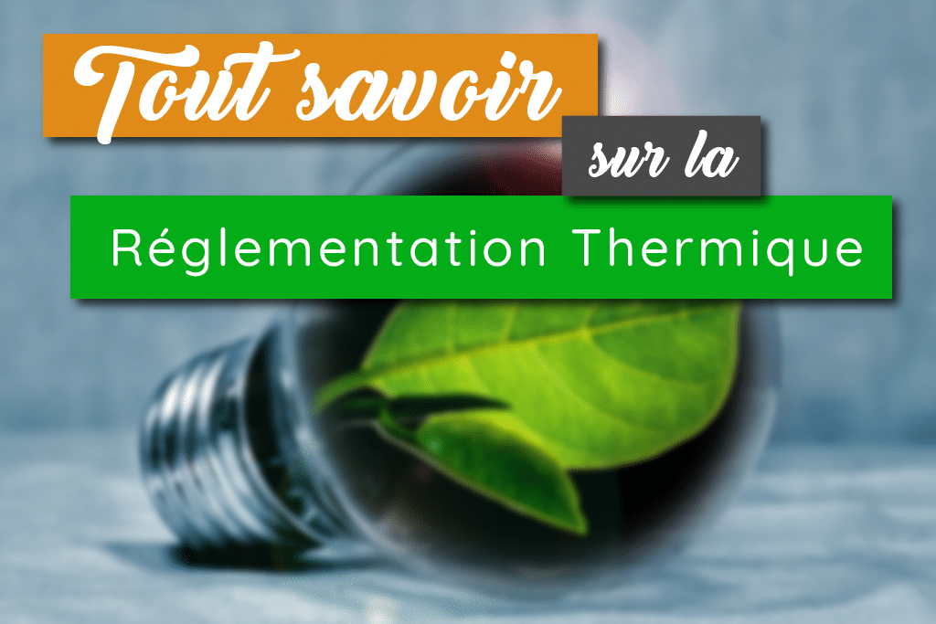 Réglementation-Thermique-pour-nos-logements-dhabitation