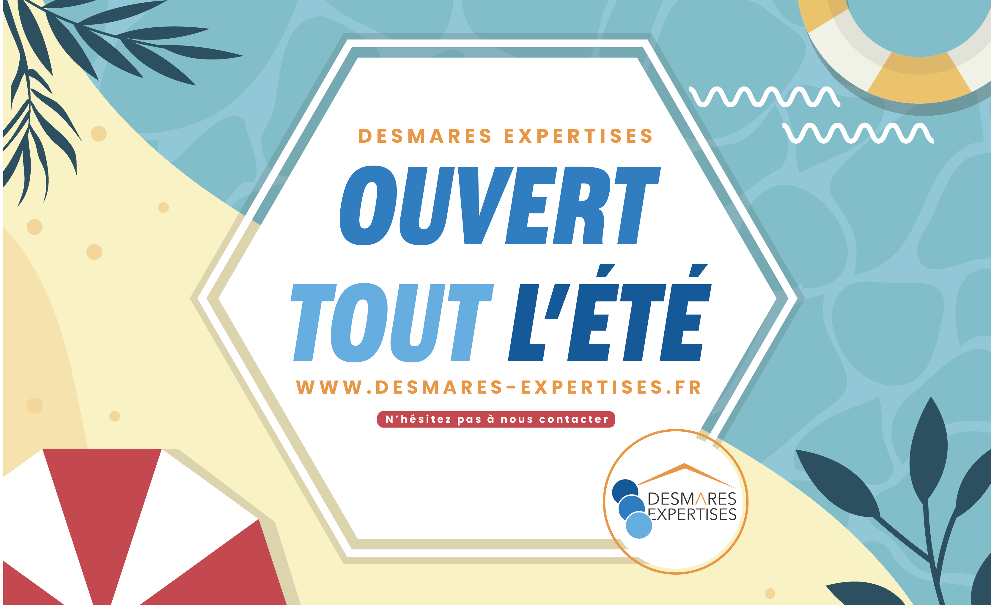 desmares expertises ouvert tout l ete 2021