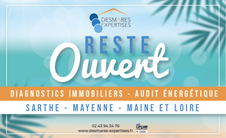 Desmares Expertises à votre service en juillet & août (dpe, audit énergétique…)