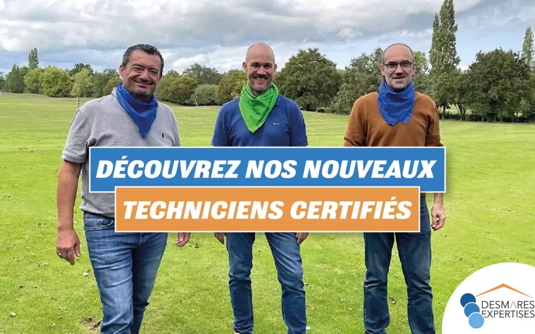 Découvrez nos nouveaux techniciens certifiés pour tous vos diag immo, DPE, audit énergétique